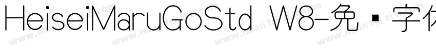 HeiseiMaruGoStd W8字体转换
